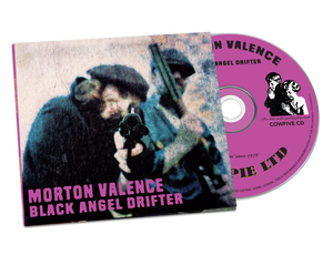 Morton Valence -- Black Angel Drifter CD