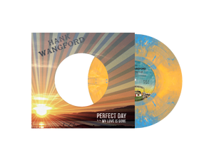 Hank Wangford - Perfect Day collectors 7" vinyl